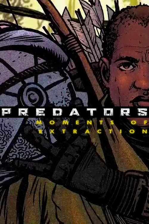 Predators: Moments of Extraction (2010) Movie Poster