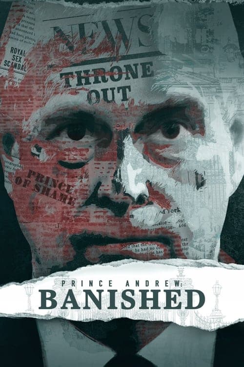 Prince Andrew: Banished (2022) Movie Poster