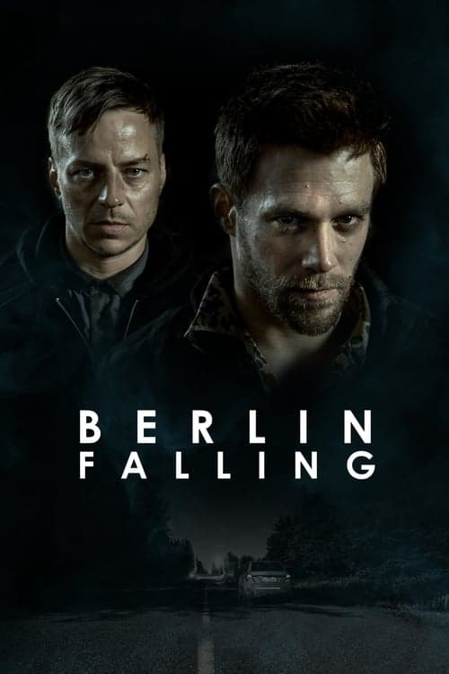 Berlin Falling (2017) Movie Poster