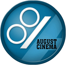 August Cinema