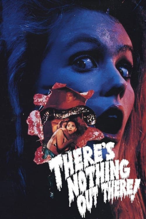 There's Nothing Out There (1991) Movie Poster