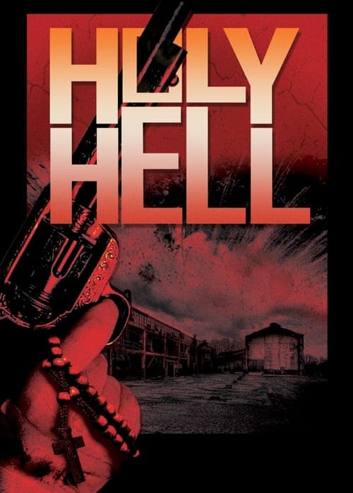 Holy Hell (2015) Movie Poster