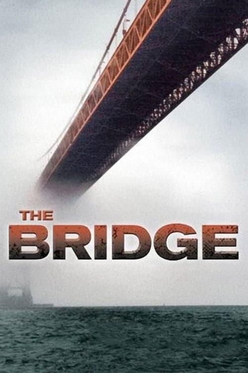 The Bridge (2006) Movie Poster