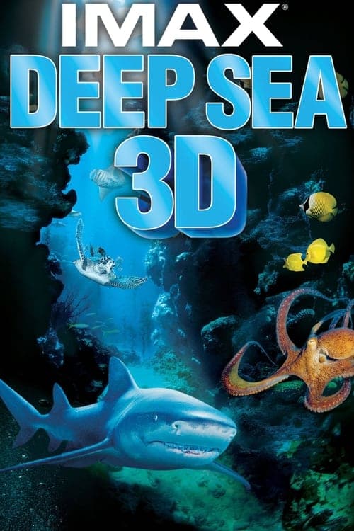 Deep Sea 3D (2006) Movie Poster