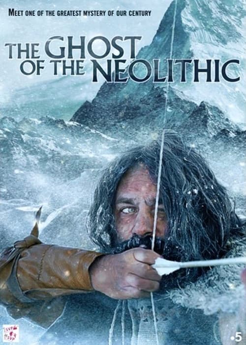 The Ghost of the Neolithic (2021) Movie Poster