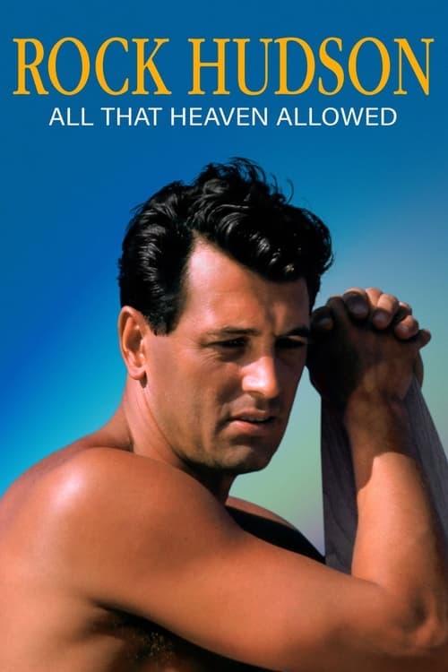 Rock Hudson: All That Heaven Allowed (2023) Movie Poster