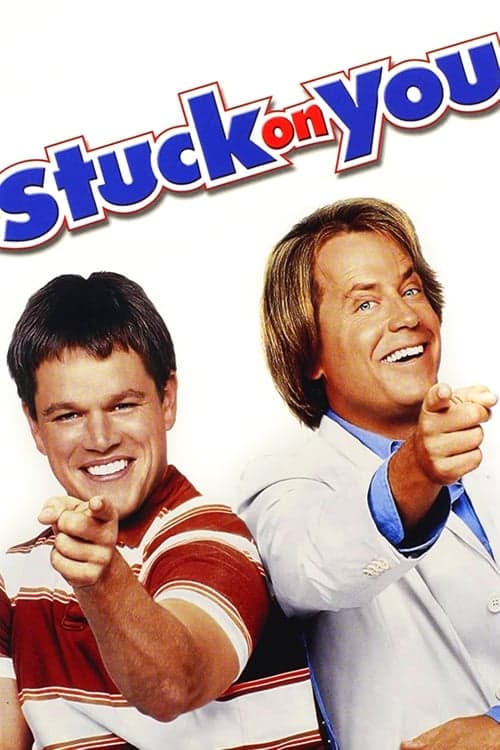 Stuck on You (2003) Movie Poster