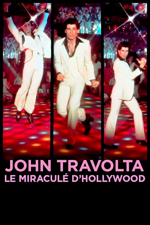 John Travolta, le miraculé d'Hollywood (2017) Movie Poster