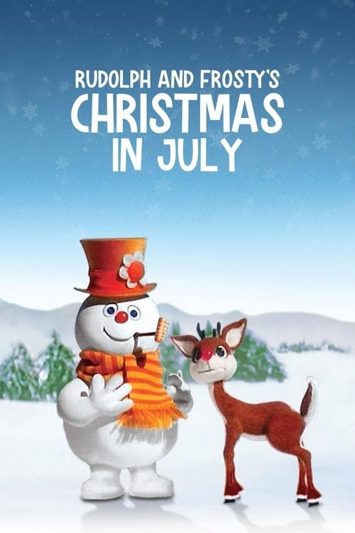 Rudolph and Frosty's Christmas in July (1979) Movie Poster