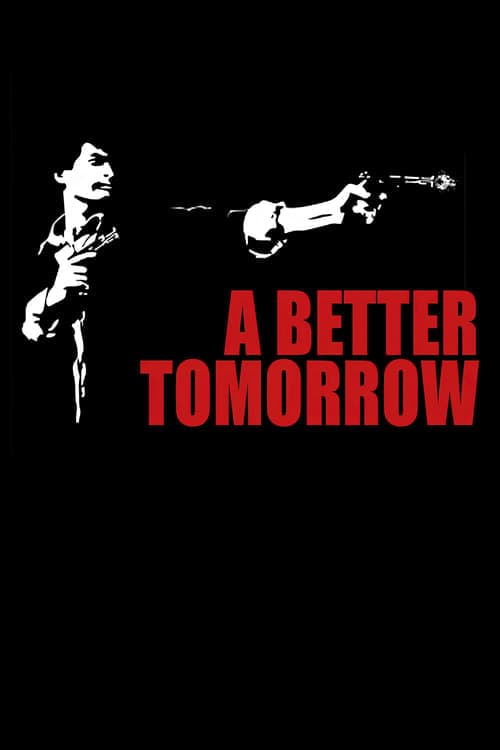 A Better Tomorrow (1986) Movie Poster