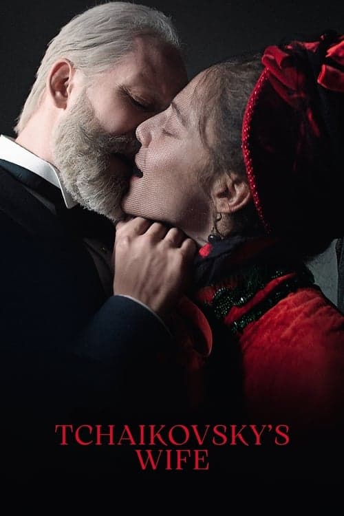 Tchaikovsky's Wife (2022) Movie Poster