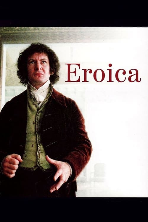 Eroica (2003) Movie Poster