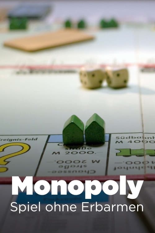 Monopoly - Spiel ohne Erbarmen (2024) Movie Poster