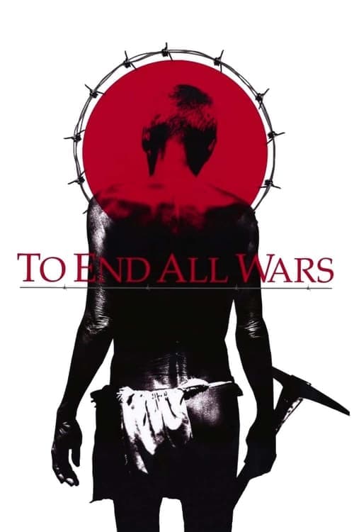 To End All Wars (2001) Movie Poster