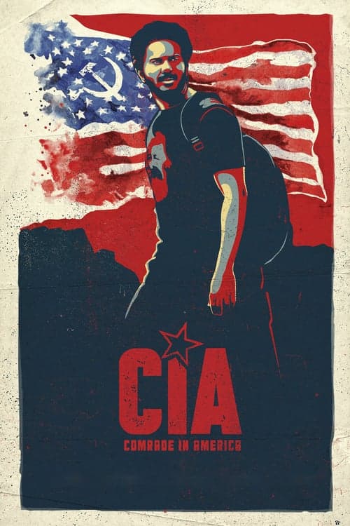 CIA: Comrade In America (2017) Movie Poster