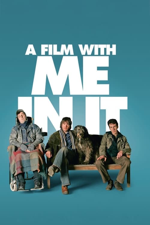 A Film with Me in It (2008) Movie Poster