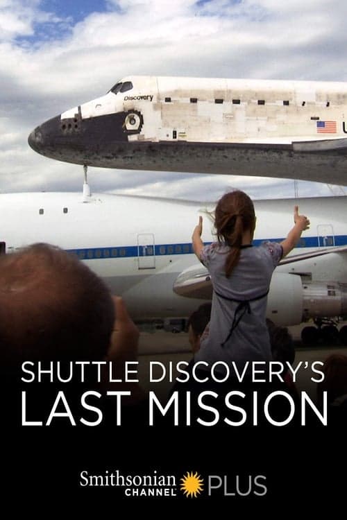 Shuttle Discovery's Last Mission