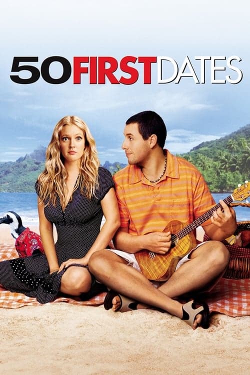 50 First Dates (2004) Movie Poster