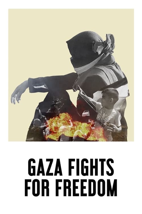 Gaza Fights for Freedom (2019) Movie Poster