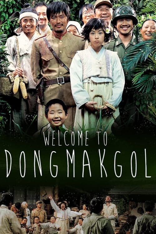 Welcome to Dongmakgol (2005) Movie Poster