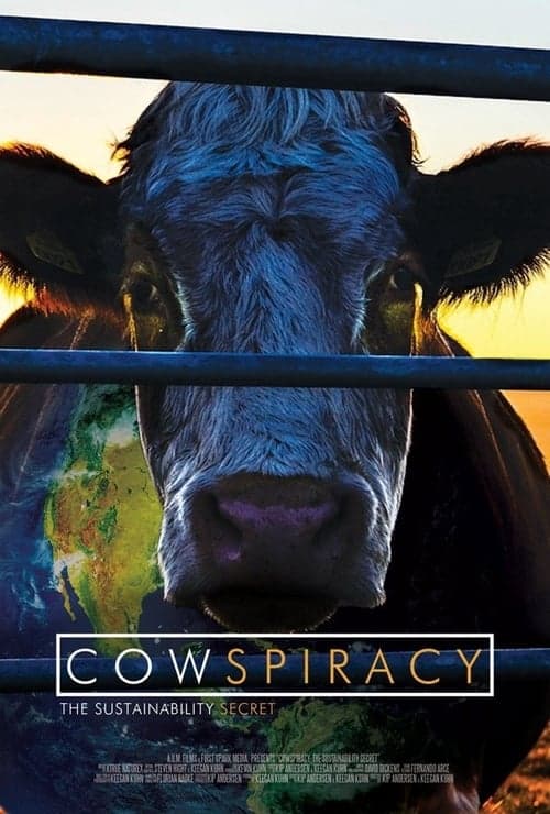 Cowspiracy: The Sustainability Secret (2014) Movie Poster