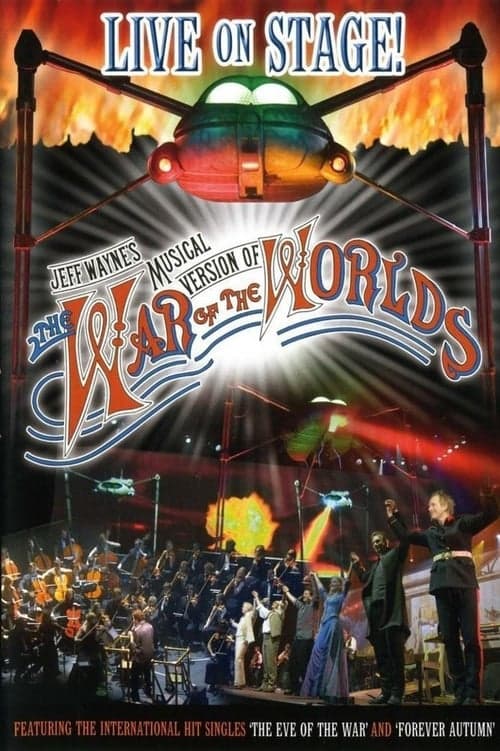 Jeff Wayne's Musical Version of The War of the Worlds: Live (2006) Movie Poster