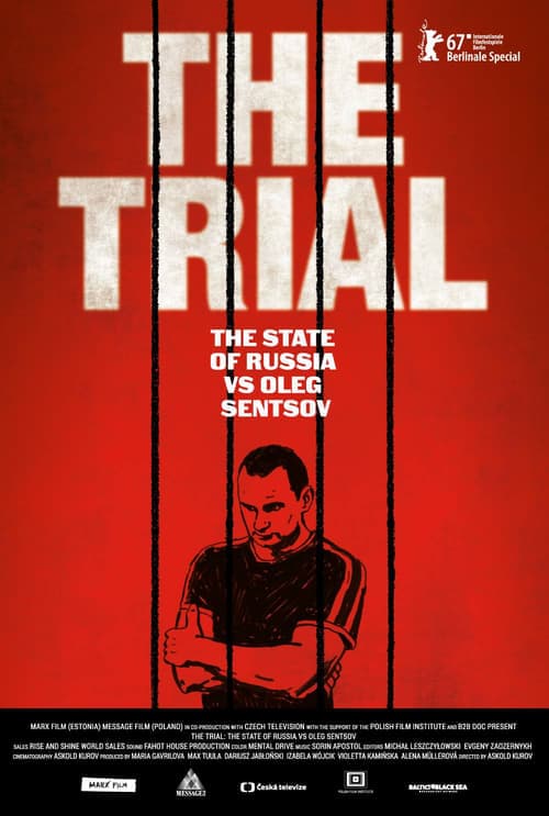 The Trial: The State of Russia vs Oleg Sentsov (2017) Movie Poster