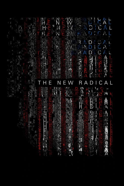 The New Radical (2017) Movie Poster