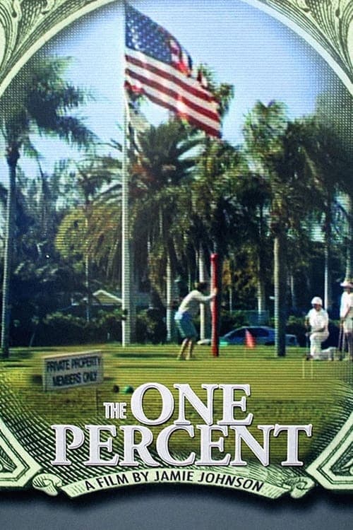 The One Percent (2006) Movie Poster