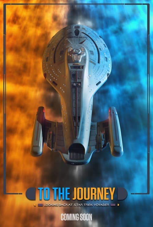 To the Journey - Looking Back at Star Trek: Voyager (2024) Movie Poster