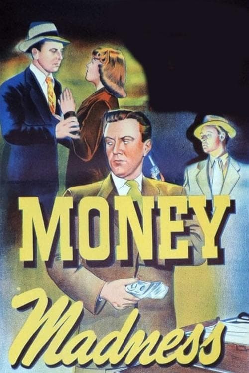 Money Madness (1948) Movie Poster