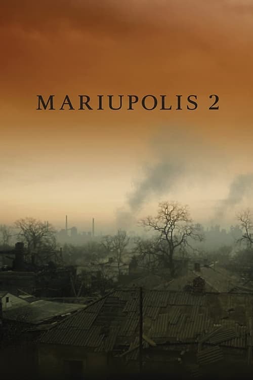 Mariupolis 2 (2022) Movie Poster