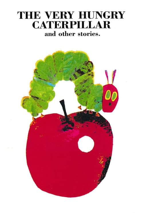 The Very Hungry Caterpillar and Other Stories (2010) Movie Poster