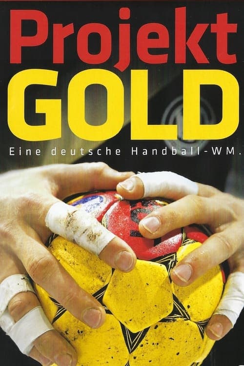 Projekt Gold (2007) Movie Poster