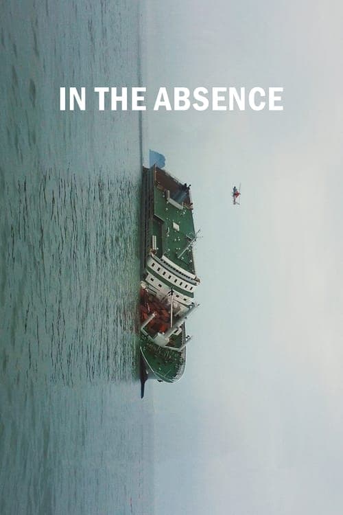 In the Absence (2018) Movie Poster