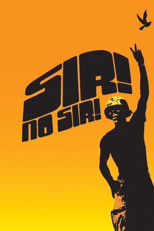 Sir! No Sir! (2005) Movie Poster