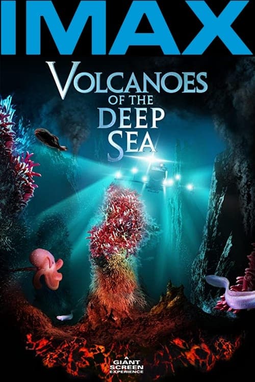 Volcanoes of the Deep Sea (2003) Movie Poster