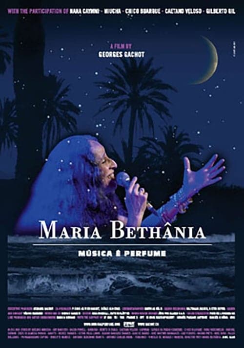 Maria Bethânia: Música é Perfume (2005) Movie Poster