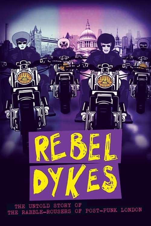 Rebel Dykes (2021) Movie Poster