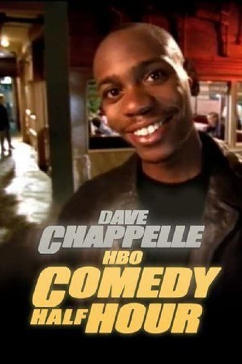 Dave Chappelle: HBO Comedy Half-Hour (1998) Movie Poster