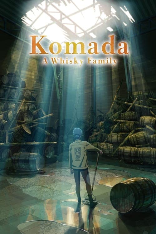 Komada – A Whisky Family (2023) Movie Poster