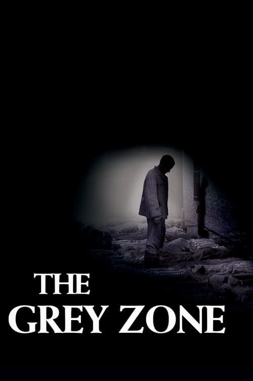 The Grey Zone (2001) Movie Poster