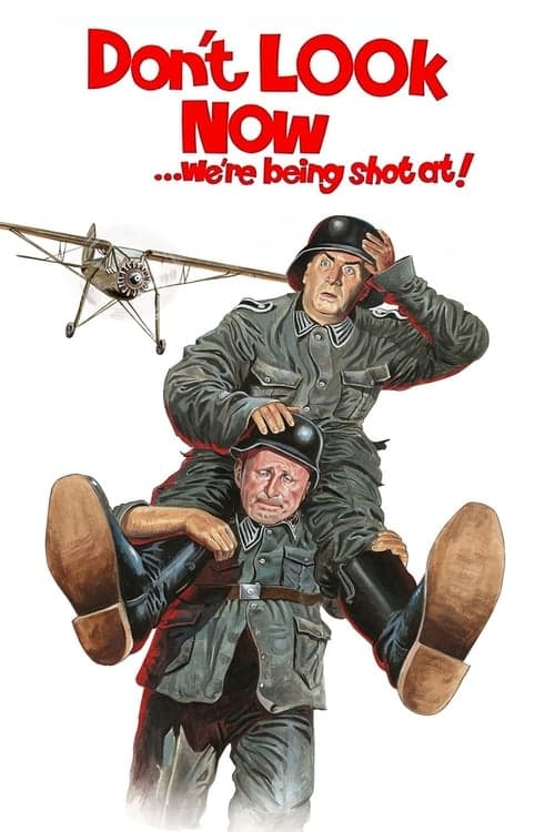 Don't Look Now... We're Being Shot At! (1966) Movie Poster