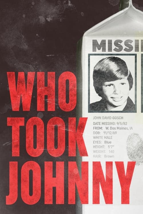 Who Took Johnny (2014) Movie Poster