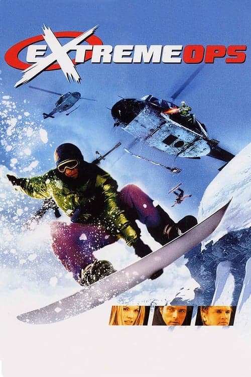 Extreme Ops (2002) Movie Poster