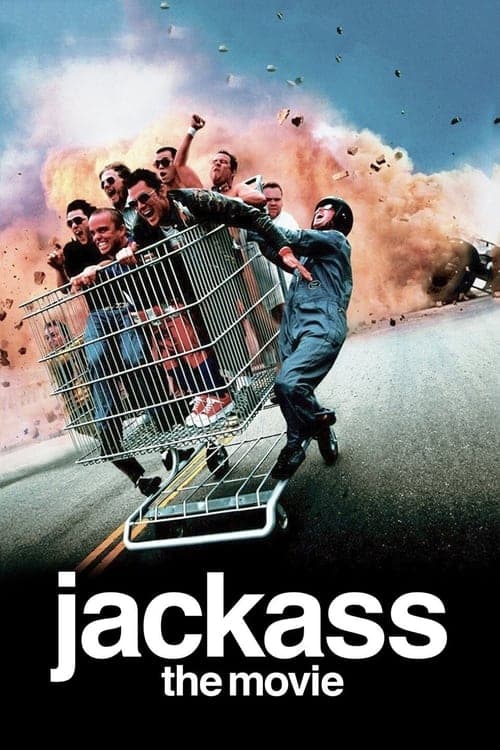 Jackass: The Movie (2002) Movie Poster