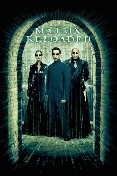 The Matrix Reloaded (2003) Movie Poster