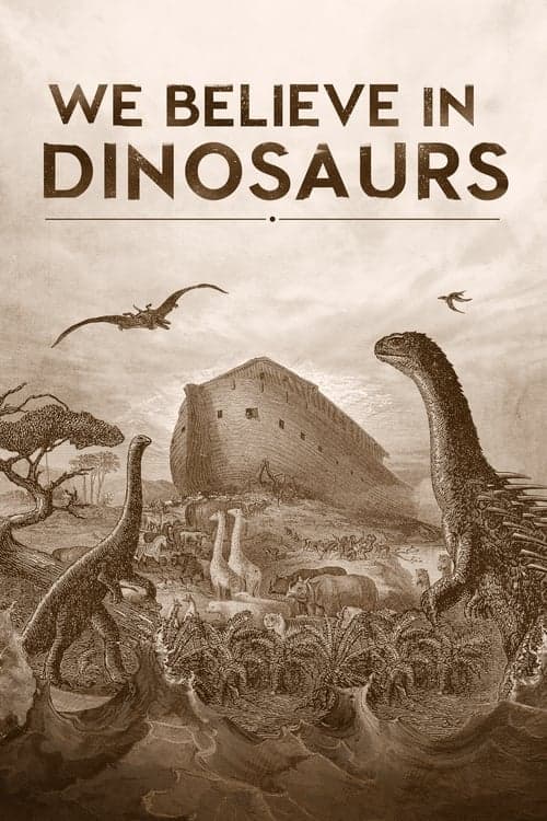 We Believe in Dinosaurs (2020) Movie Poster