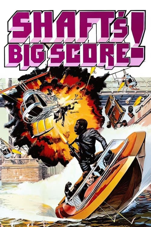 Shaft's Big Score! (1972) Movie Poster