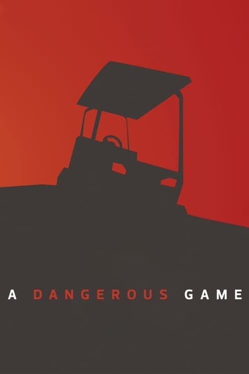 A Dangerous Game (2014) Movie Poster